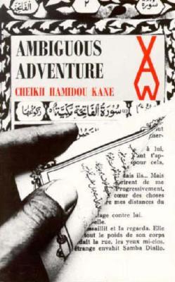 Ambiguous Adventure by Cheikh Hamidou Kane, Katherine Woods