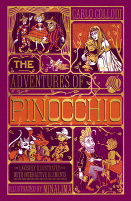Adventures of Pinocchio, the [ilustrated with Interactive Elements] by Carlo Collodi