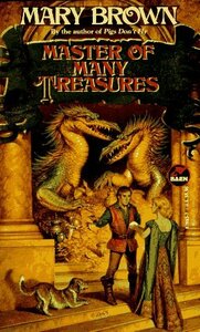 Master of Many Treasures by Mary Brown