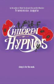 The Children of Hypnos by Francesca Zappia