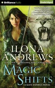 Magic Shifts by Ilona Andrews