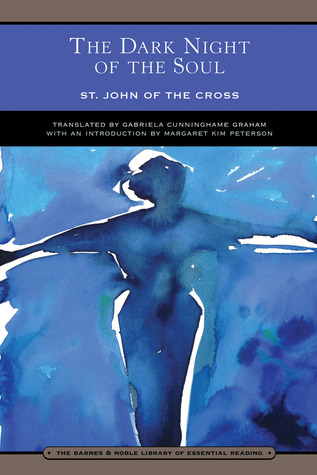 The Dark Night of the Soul by John of the Cross