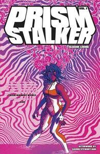 Prism Stalker, Vol. 1 by Sloane Leong