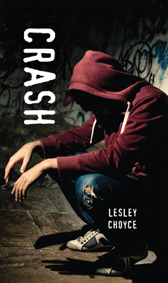 Crash by Lesley Choyce