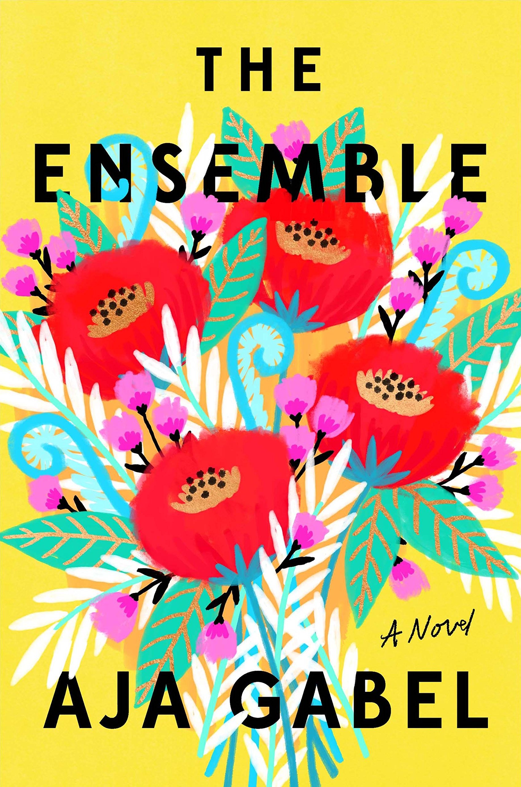 The Ensemble by Aja Gabel