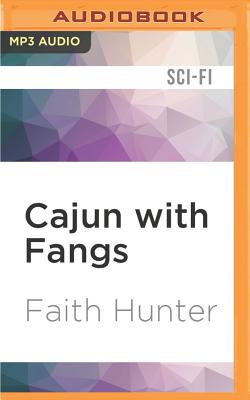 Cajun with Fangs by Faith Hunter