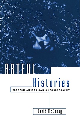 Artful Histories by David McCooey