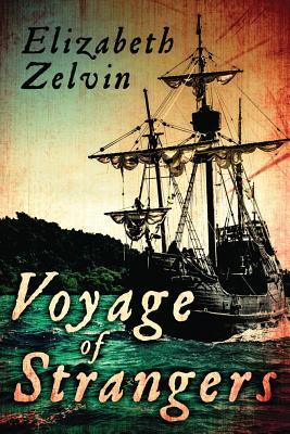 Voyage of Strangers by Elizabeth Zelvin