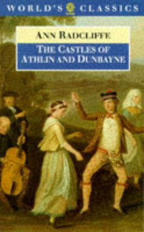 The Castles of Athlin and Dunbayne by Ann Radcliffe
