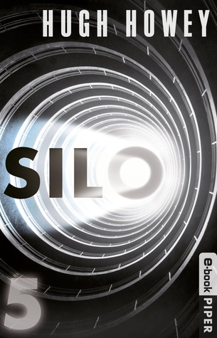 Silo 5 by Hugh Howey