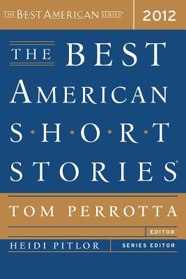 The Best American Short Stories 2012 by Tom Perrotta