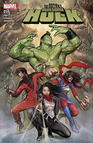 The Totally Awesome Hulk #15 by Greg Pak, Mahmud Asrar, Stonehouse