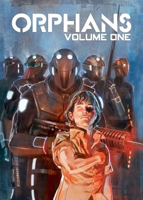 Orphans Vol. 1: The Beginning by Roberto Recchioni