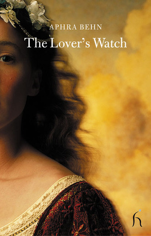 The Lover's Watch by Aphra Behn