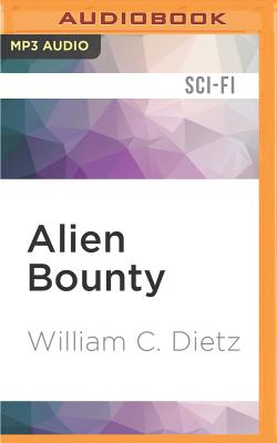Alien Bounty by William C. Dietz