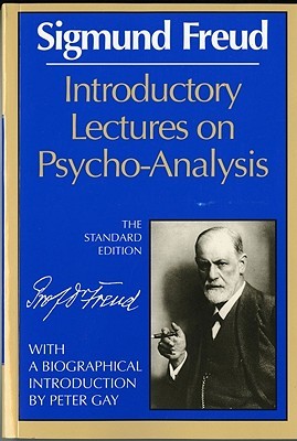 Introductory Lectures on Psycho-Analysis by Sigmund Freud, James Strachey