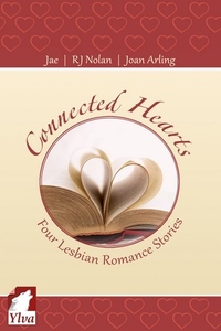 Connected Hearts by Jae, R.J. Nolan, Joan Arling