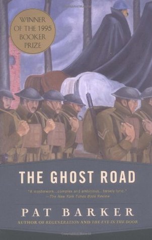 The Ghost Road by Pat Barker