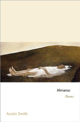 Almanac: Poems by Austin Smith