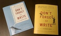 Don't Forget to Write for the Elementary Grades: 50 Enthralling and Effective Writing Lessons for the Elementary Grades by Dave Eggers, 826 National