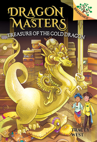Treasure of the Gold Dragon: A Branches Book by Tracey West, Sara Foresti