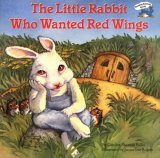 The Little Rabbit Who Wanted Red Wings by Carolyn Sherwin Bailey, Jacqueline Rogers