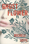 Ghost Flower by Michele Jaffe
