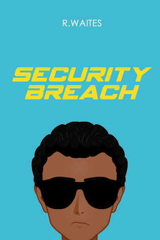 Security Breach by Rose Waites