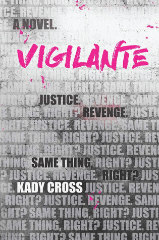 Vigilante by Kady Cross