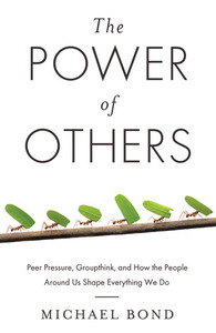 The Power of Others by Michael Shaw Bond