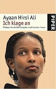 Ich Klage An by Ayaan Hirsi Ali