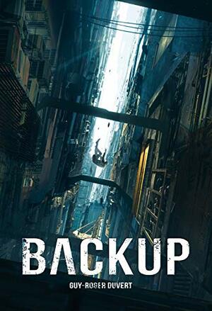 Backup by Guy-Roger Duvert
