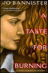 A Taste for Burning by Jo Bannister