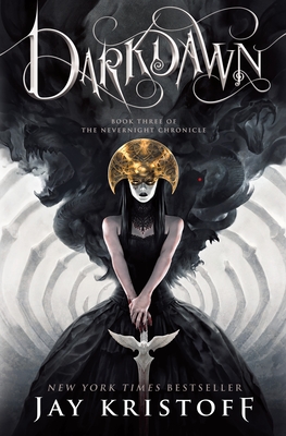 Darkdawn: Book Three of the Nevernight Chronicle by Jay Kristoff
