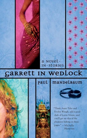 Garrett in Wedlock by Paul Mandelbaum