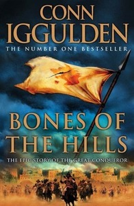 Bones of the Hills by Conn Iggulden