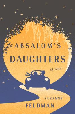 Absalom's Daughters by Suzanne Feldman