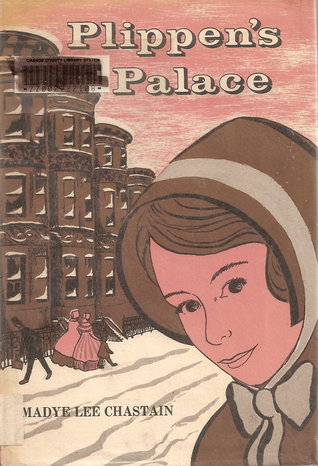 Plippen's Palace by Madye Lee Chastain