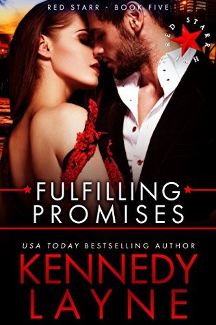 Fulfilling Promises by Kennedy Layne