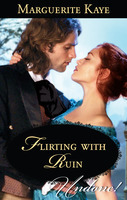 Flirting with Ruin by Marguerite Kaye