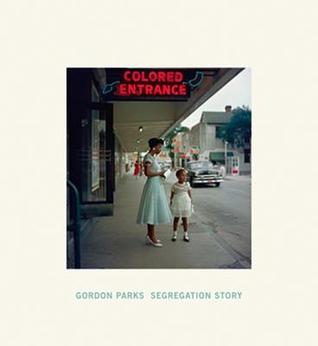 Gordon Parks: Segregation Story by Gordon Parks