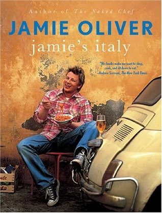 Jamie's Italy by Jamie Oliver, David Loftus, Chris Terry