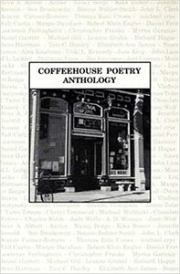 Coffeehouse Poetry Anthology by Cheryl A. Townsend, Larry Smith, June King