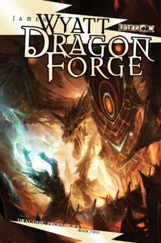 Dragon Forge by James Wyatt