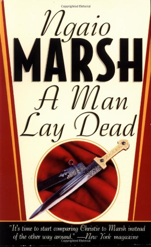 A Man Lay Dead by Ngaio Marsh