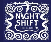 Night Shift by Debi Gliori