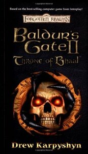 Baldur's Gate II: Throne of Bhaal by Drew Karpyshyn