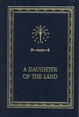 A Daughter of the Land by Frances Rogers, Gene Stratton-Porter