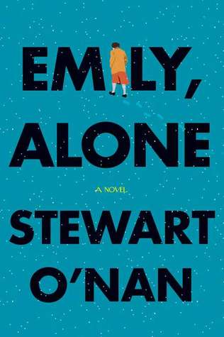 Emily, Alone by Stewart O'Nan
