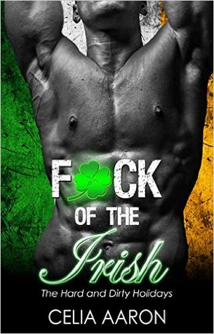 F*ck of the Irish by Celia Aaron